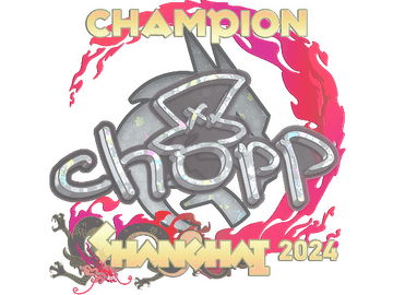 Sticker | chopper (Glitter, Champion) | Shanghai 2024