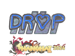 Sticker | drop (Holo) | Shanghai 2024