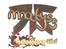 Sticker | MATYS (Holo) | Shanghai 2024