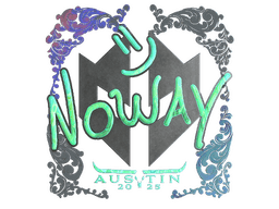 Sticker | noway (Holo) | Austin 2025