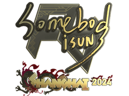 Sticker | somebody (Gold) | Shanghai 2024